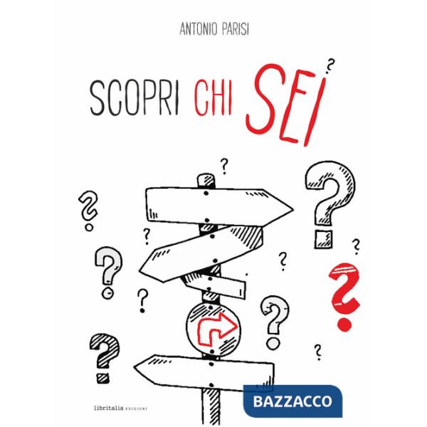 Scopri chi sei