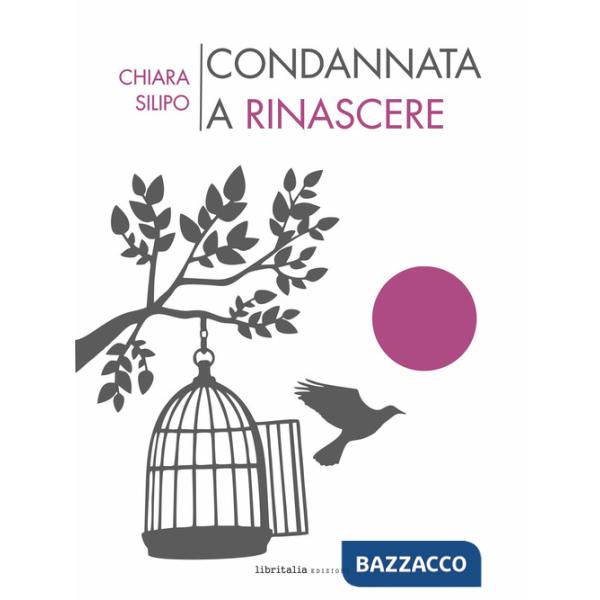 Condannata a rinascere