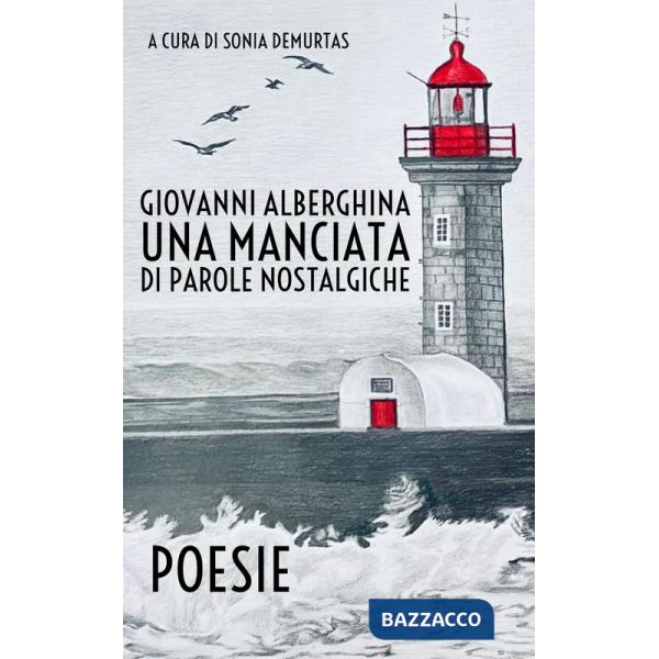 Manciata di parole nostalgiche (Una)