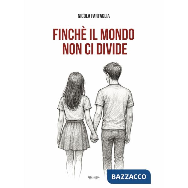 Finché il mondo non ci divide