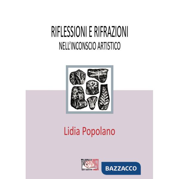 Riflessioni e rifrazioni nell'inconscio artistico
