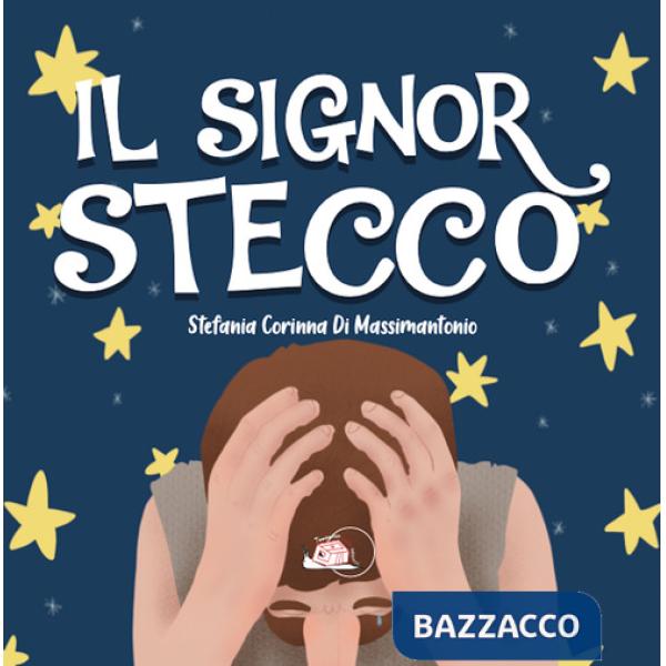 Signor Stecco. Ediz. illustrata (Il)