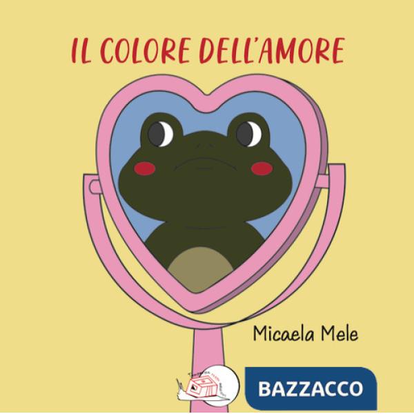 Colore dell'amore. Ediz. illustrata (Il)