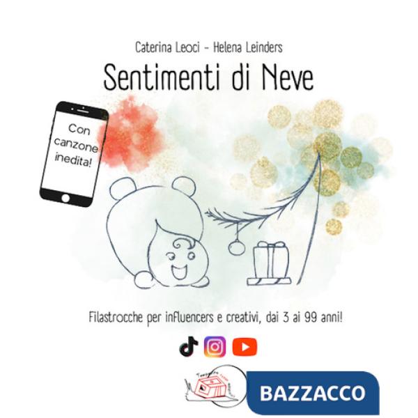 Sentimenti di neve. Ediz. a colori