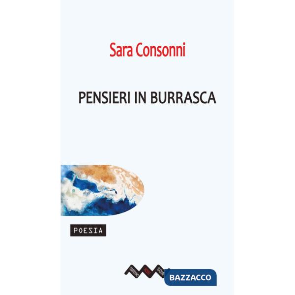 Pensieri in burrasca