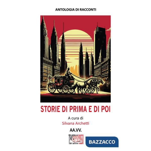 Storie di prima e di poi