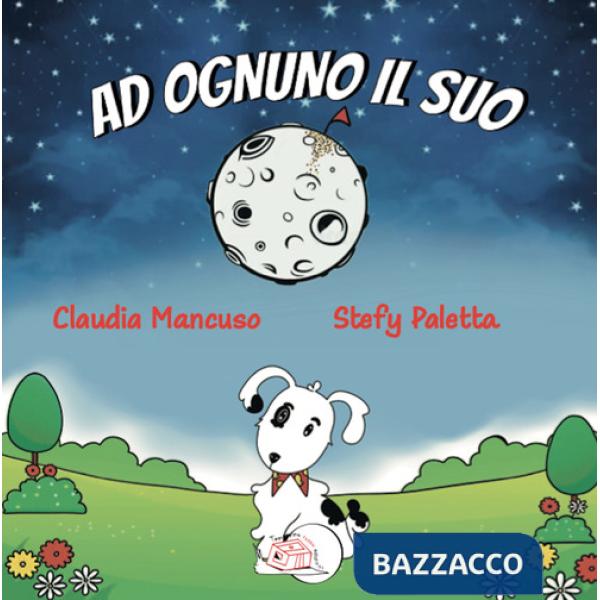 Ad ognuno il suo. Ediz. illustrata