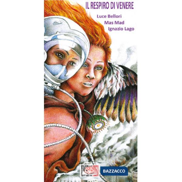 Respiro di Venere. Ediz. illustrata (Il)