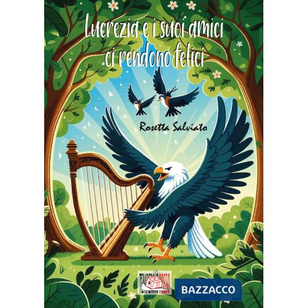 Lucrezia e i suoi amici ci rendono felici