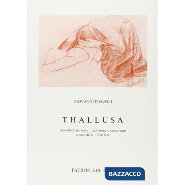 THALLUSA. INTRODUZIONE, TESTO, TRADUZION
