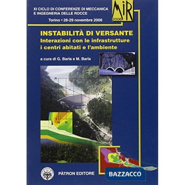 Mir 2006. Instabilità di versante. Interazioni con le infrastrutture, i centri abitati e l'ambiente