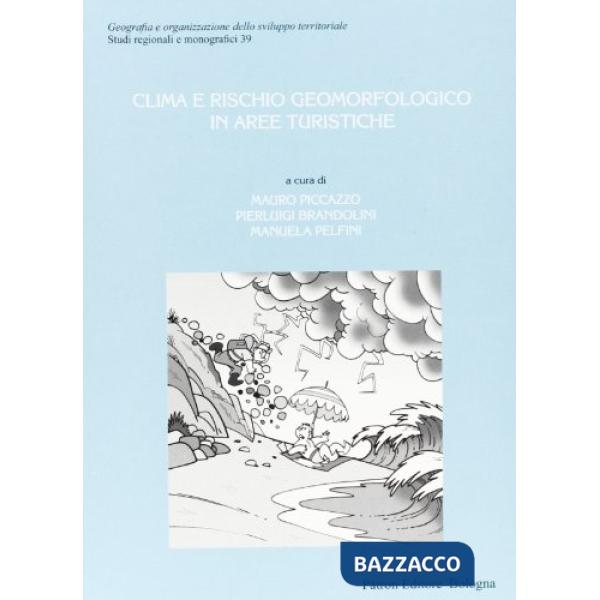Clima e rischio geomorfologico in aree turistiche