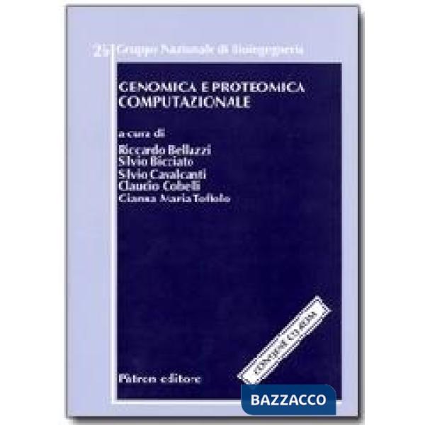 Genomica e proteomica computazionale. Con CD-ROM