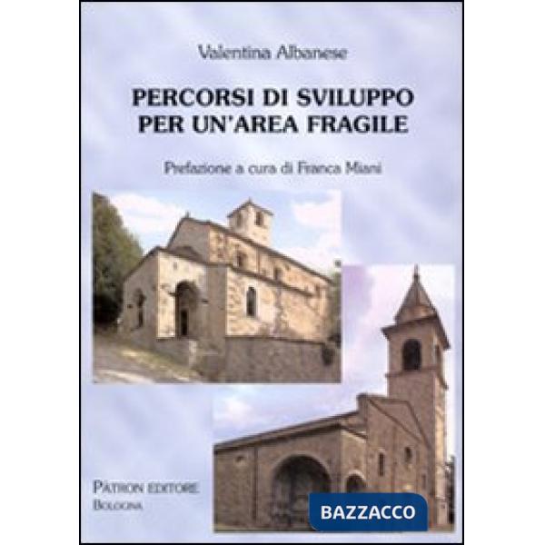 Percorsi di sviluppo per un'area fragile