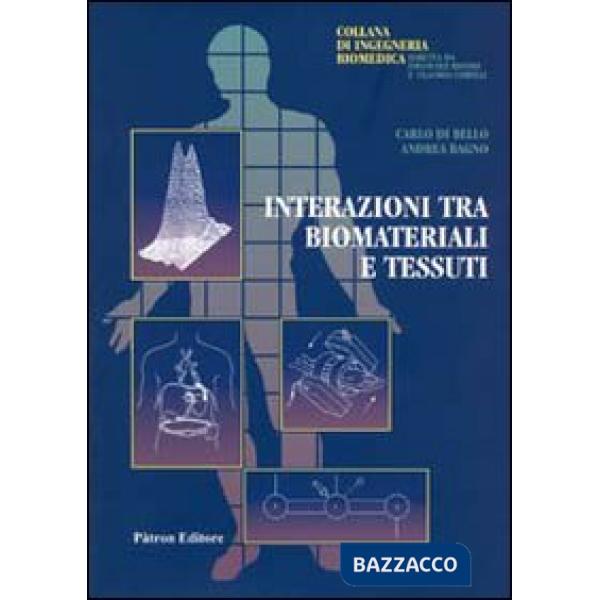 Interazioni tra biomateriali e tessuti