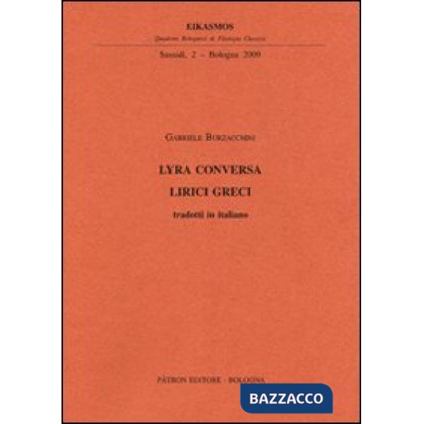 Lyra Conversa. Lirici greci