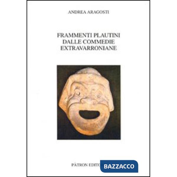 Frammenti plautini dalle commedie extravarroniane