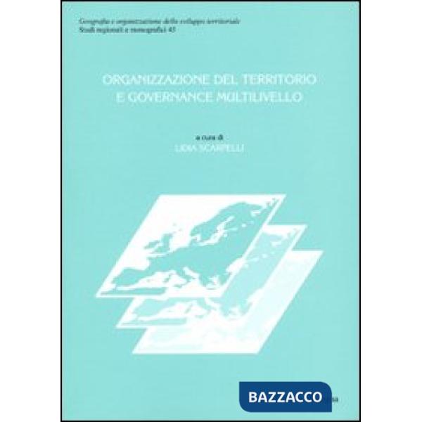 Organizzazione del territorio e governance multilivello
