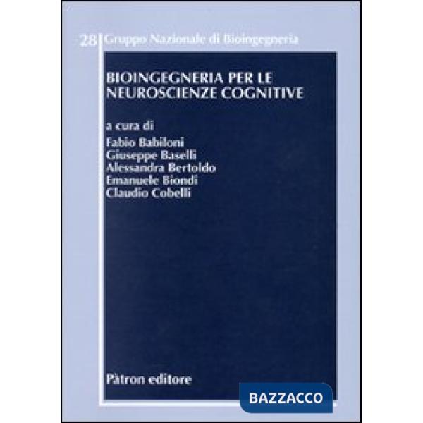 Bioingegneria per le neuroscienze cognitive