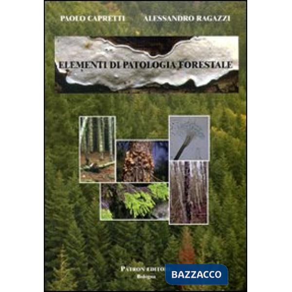 Elementi di patologia forestale
