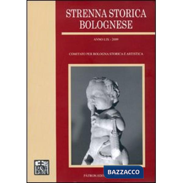 Strenna storica bolognese 2009
