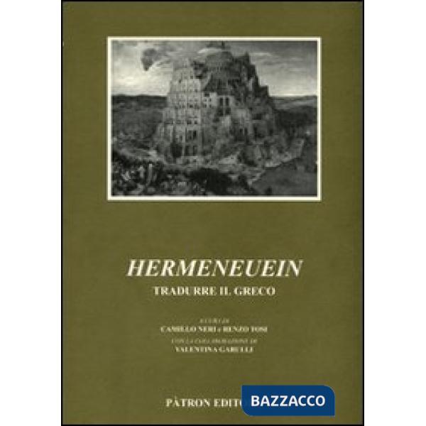 Hermeneuein. Tradurre il greco