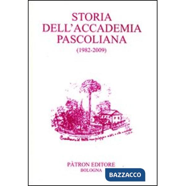 Storia dell'Accademia pascoliana
