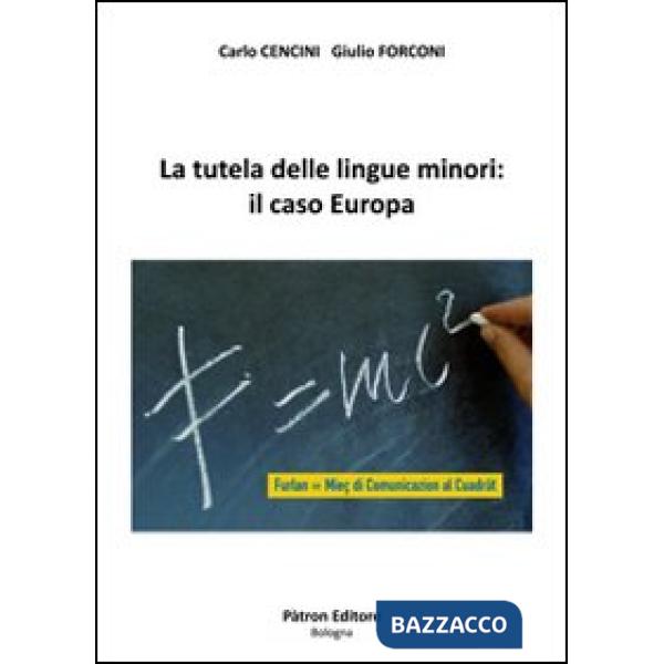 Tutela delle lingue minori: il caso Europa (La)