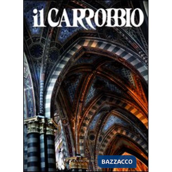 Carrobbio. Tradizioni, problemi, immagini dell'Emilia Romagna (2011) (Il). Vol. 37