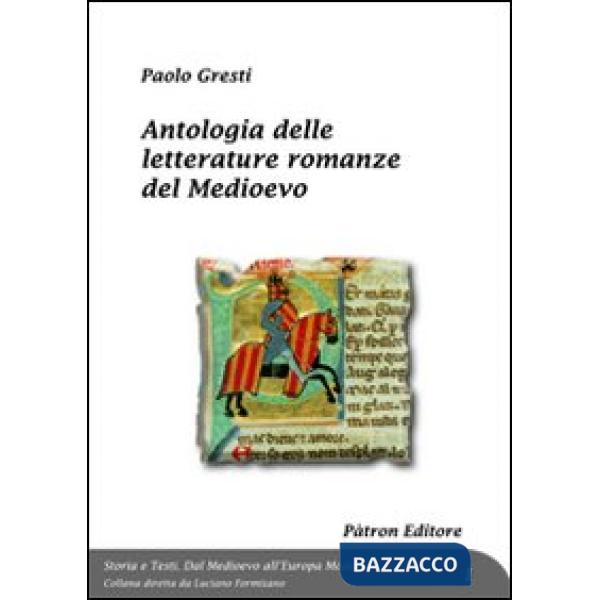 Antologia delle letterature romanze del Medioevo