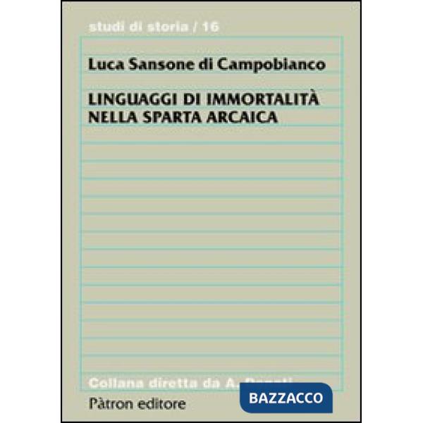 Linguaggi di immortalità nella Sparta arcaica