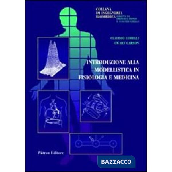 Introduzione alla modellistica in fisiologia e medicina