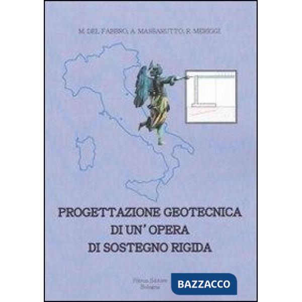 Progettazione geotecnica di un'opera di sostegno rigida
