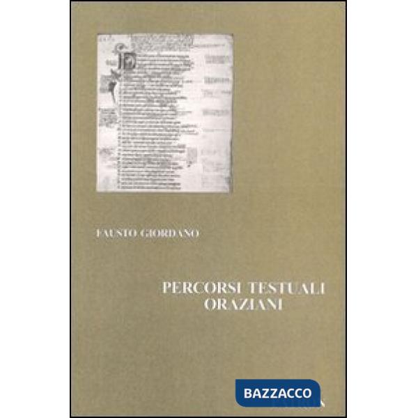 Percorsi testuali oraziani