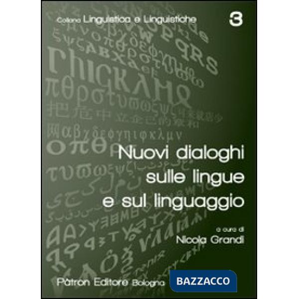 Nuovi dialoghi sulle lingue e sul linguaggio