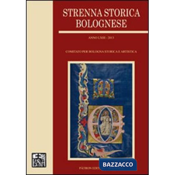 Strenna storica bolognese 2013