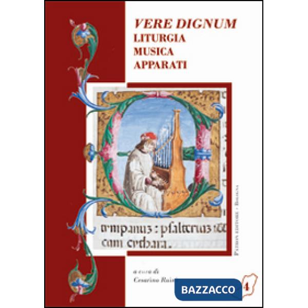 Vere dignum. Liturgia, musica, apparati