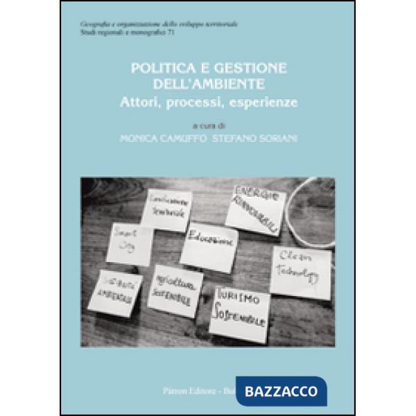 Politica e gestione dell'ambiente. Attori, processi, esperienze