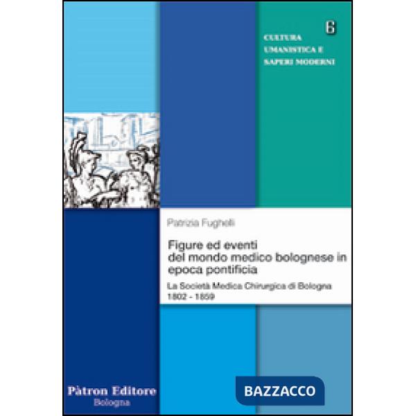 FIGURE ED EVENTI DEL MONDO MEDICO BOLOGN