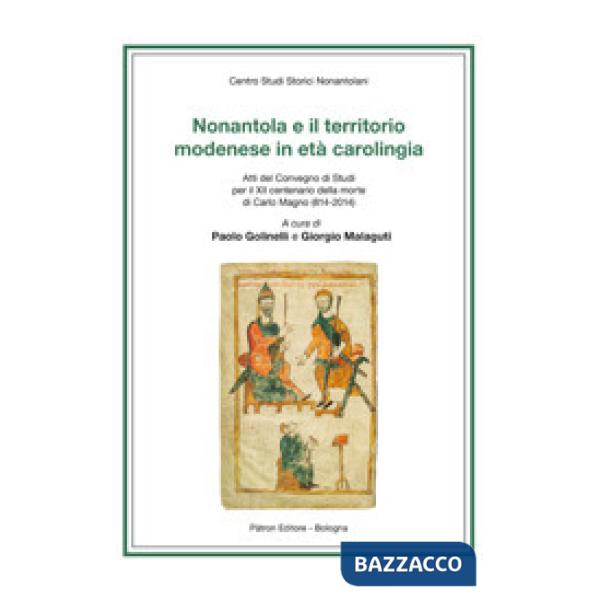 Nonantola e il territorio modenese in età carolingia