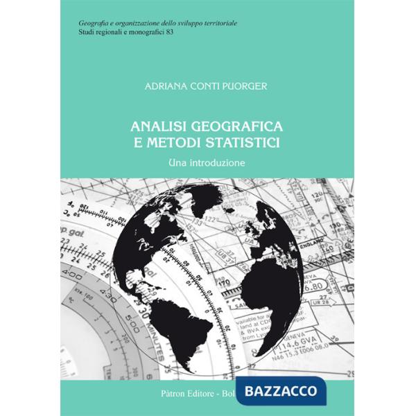 Analisi geografica e metodi statistici. Una introduzione