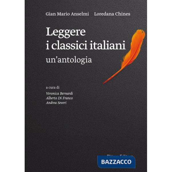 Leggere i classici italiani: un'antologia