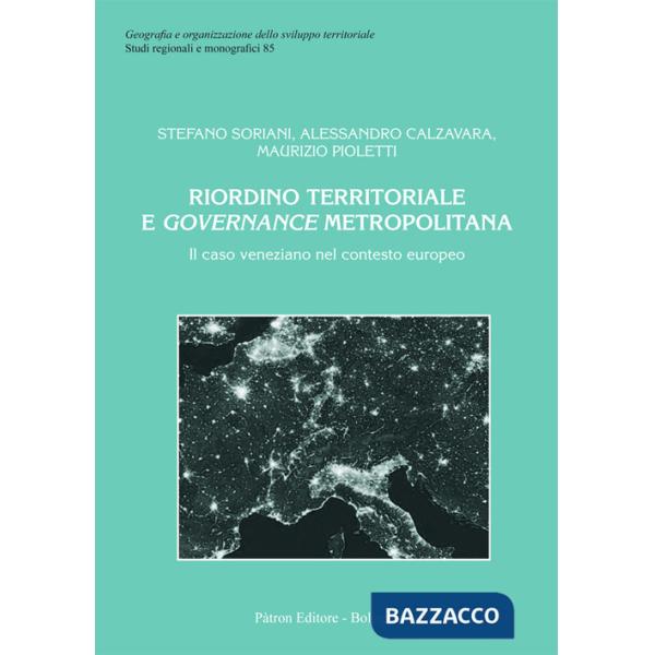 Riordino territoriale e governance metropolitana