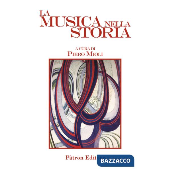 Musica nella storia (La)