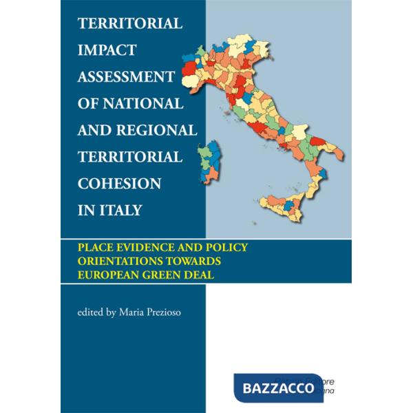 Territorial impact assessment of national and regional territorial cohesion in Italy