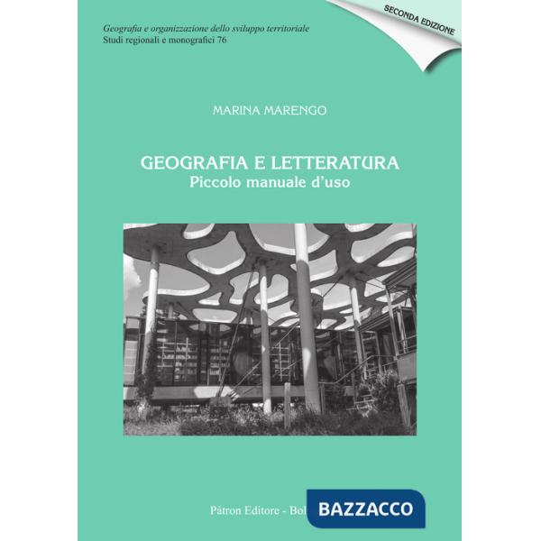 Geografia e letteratura. Piccolo manuale d'uso