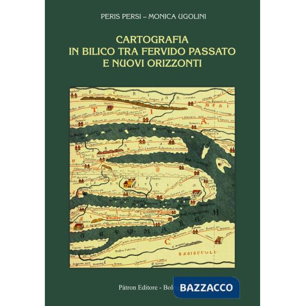 Cartografia in bilico tra fervido passato e nuovi orizzonti