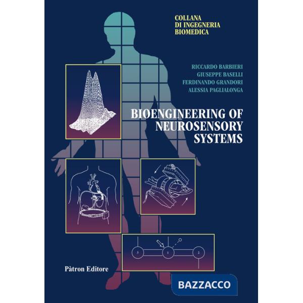 Bioengineering of neurosensory systems