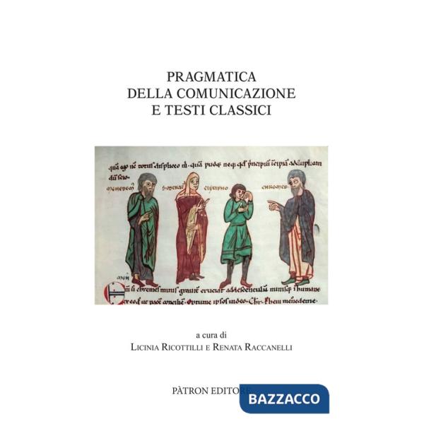 Pragmatica della comunicazione e testi classici