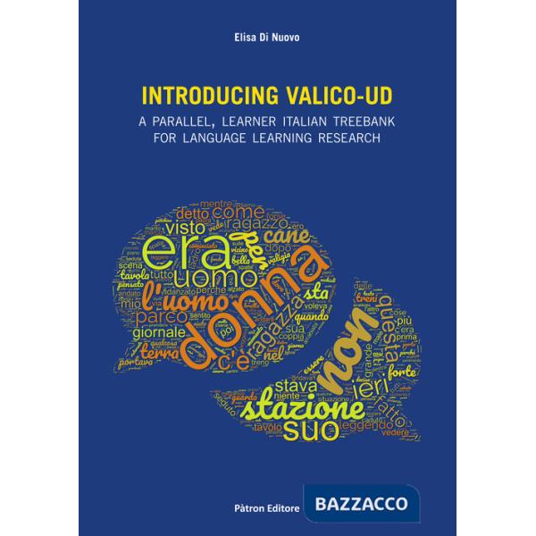 Introducing Valico-UD A Parallel, Learner Italian Treebank for Language Learning Research